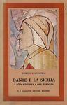 Dante e la Sicilia e altre "letture" e note dantesche - Giorgio Santangelo - copertina