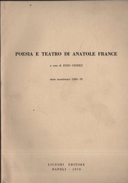 Poesia e teatro di Anatole France - Paolo Giudici - copertina