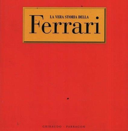 La vera storia della Ferrari - Rudolf Laban - copertina