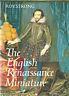 The English Renaissane Miniature - Roy Strong - copertina