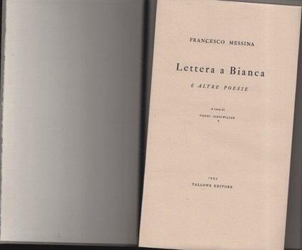 Francesco Messina. Lettera a Bianca e altre poesie - Gaetano Messina - copertina