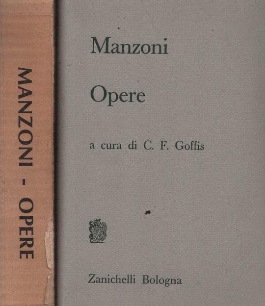 Manzoni. Opere - Cesare Goffis - copertina