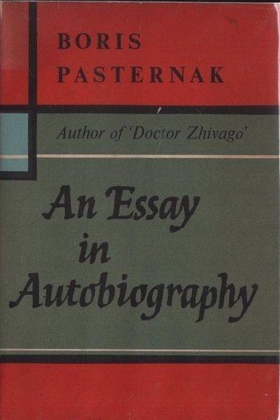 Boris Pasternak. An essay in autobiography - Boris Pasternak - copertina