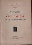 Gino Capponi. Linguista, storico, pensatore