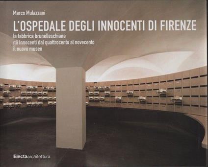 L' ospedale degli innocenti di Firenze - Germano Mulazzani - copertina