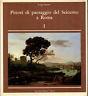 Pittori di paesaggio del Seicento a Roma. Volume I - Luigi Salerno - copertina