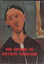 100 opere di artisti toscani. Campigli, Cesetti, Faraoni, Magnelli, Marcucci, Marini, Modigliani, Rosai, Severini, Soffici, Viani