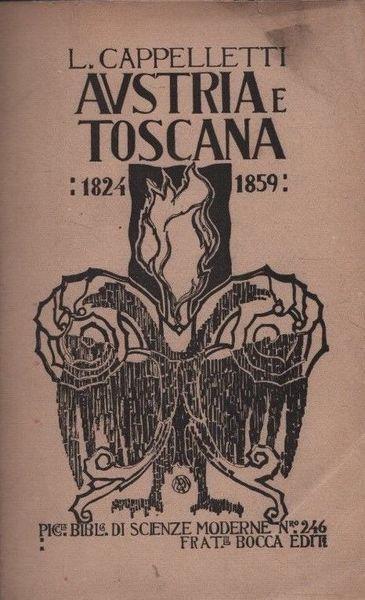 Austria e Toscana 1824 - 1859 - Licurgo Cappelletti - copertina