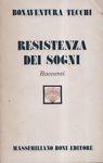 Resistenza dei sogni - Bonaventura Tecchi - copertina