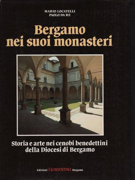 Bergamo nei suoi monasteri - Locatelli - copertina