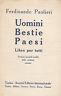 Uomini Bestie Paesi. Libro per tutti. Ventisei racconti inediti dello scrittore toscano - Ferdinando Paolieri - copertina