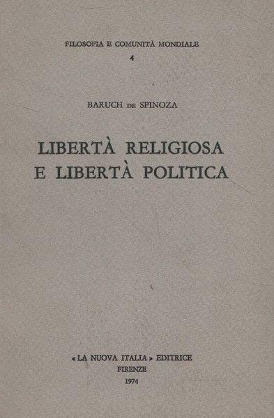 Libertà religiosa e libertà politica - Baruch Spinoza - copertina