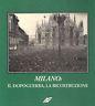 Milano: il dopoguerra, la ricostruzione - copertina