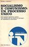 Socialismo e comunismo: un processo unico - Ferdinando Castro - copertina