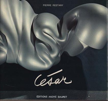 César - Pierre Restany - copertina