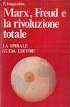 Marx, Freud e la rivoluzione totale - Pierre Fougeyrollas - copertina