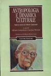 Antropologia e dinamica culturale. Studi in onore di Vittorio Lanternari