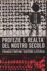 Profezie e realtà del nostro secolo