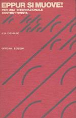 Eppur si muove! Per una internazionale costruttivista