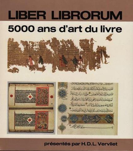 Liber librorum. 5000 ans d'art du livre - copertina