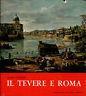 Il Tevere e Roma - Cesare D'Onofrio - copertina