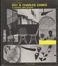Ray & Charles Eames. Il collettivo della fantasia