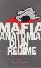 Mafia. Anatomia di un regime - copertina