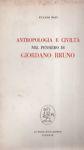 Antropologia e civiltà nel pensiero di Giordano Bruno - Giuseppe Ugo Papi - copertina