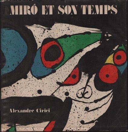 Mirò et son temps - Ale Cirici - copertina