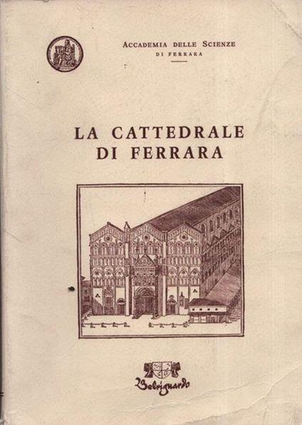 La cattedrale di Ferrara - copertina