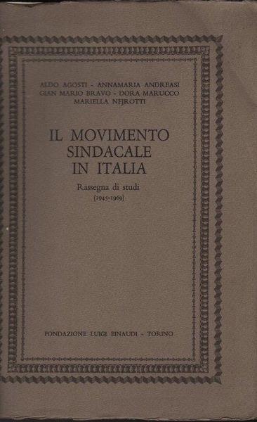 Il movimento sindacale in Italia. Rassegna di studi (1945-1969) - copertina