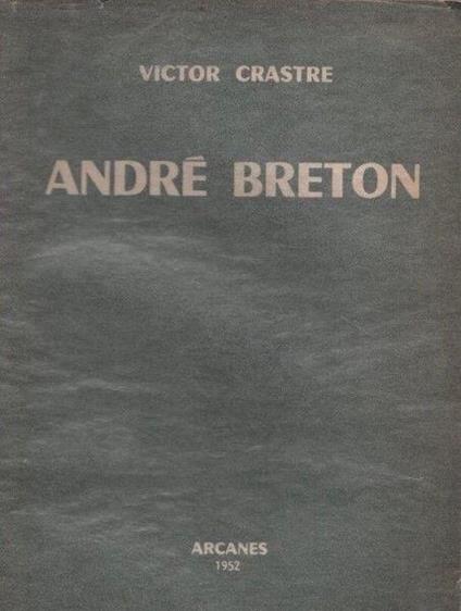 André Breton - Victor Crastre - copertina