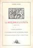 La Repubblica Veneta. 1848-1849. Catalogo descrittivo e valutazione dei bolli di franchigia postale