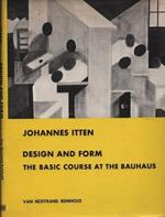 Design and form. The basic course at the Bauhaus