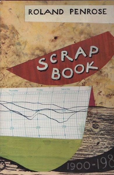 Scrap book 1900-1981 - Roland Penrose - copertina