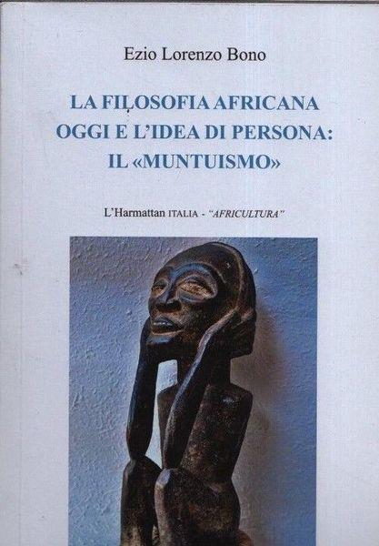 La filosofia africana oggi e l'idea di persona: il "muntuismo" - Bono - copertina