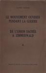 Le mouvement ouvrier pendant la guerre. De l'union sacrée à Zimmerwald - Alfred Rosmer - copertina