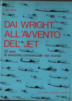 Dai Wright all'avvento del jet - Nino Arena - copertina