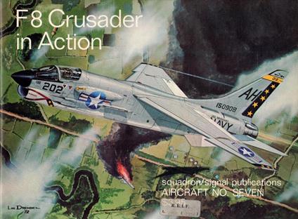 F8 Crusader in Action - Lou Drendel - copertina