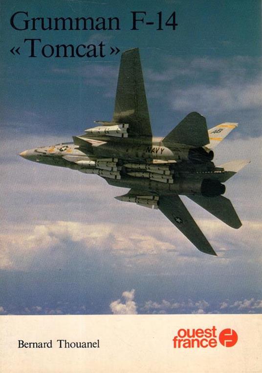 Grumman F-14 "Thomcat" - B. Thouanel - copertina