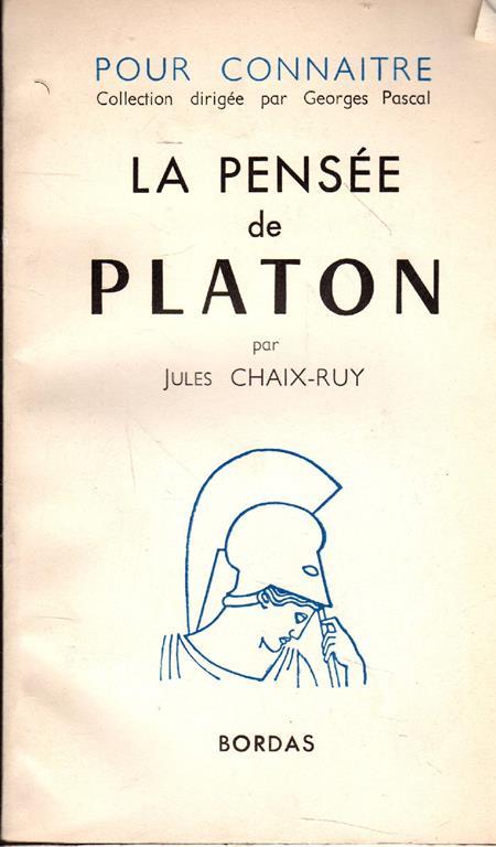 Le pensée de Platon - Jules Chaix-Ruy - copertina