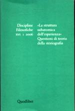 La struttura subatomica dell'esperienza: questioni di teoria della storiografia