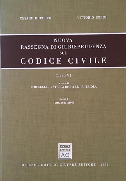 Libro VI della tutela dei diritti. Tomo 1: Artt. 2643-289 - copertina