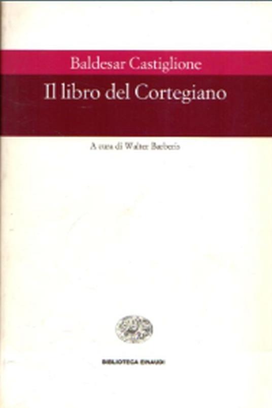 Il libro del cortegiano - Baldassarre Castiglione - copertina