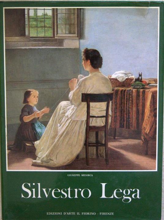 Silvestro Lega - Giulia Mesirca - copertina