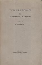 Tutte le poesie di Alessandro Manzoni