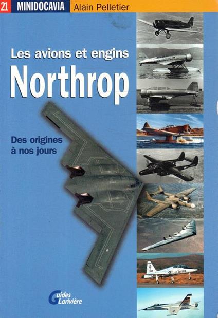 Les avions et engins Northrop - A. Pelletier - copertina