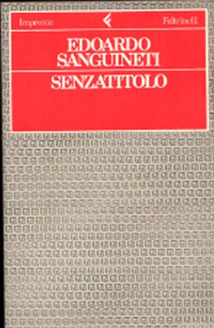 Senzatitolo - Edoardo Sanguineti - copertina