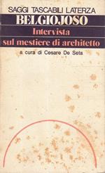 Intervista sul mestiere di architetto