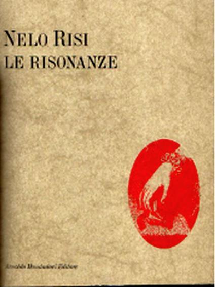 Le risonanze - Nelo Risi - copertina